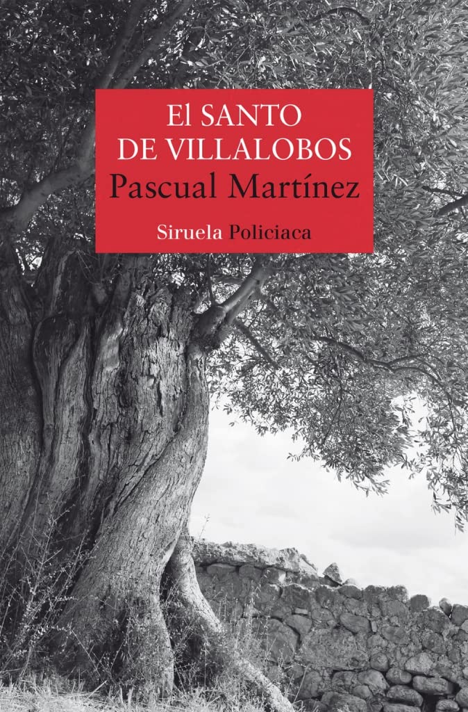 El santo de Villalobos (Nuevos Tiempos, Band 519) Contemporary literature