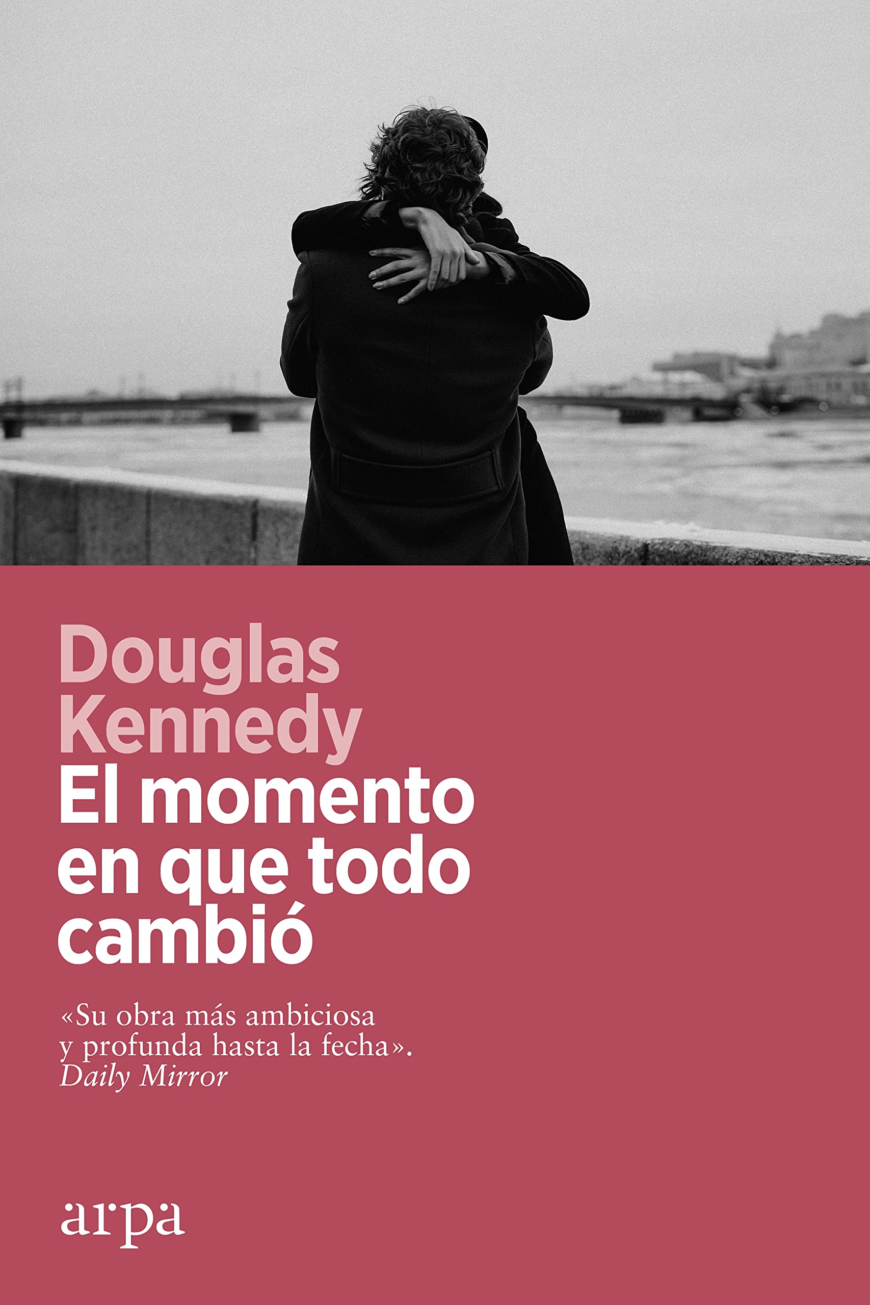 El momento en que todo cambió Books