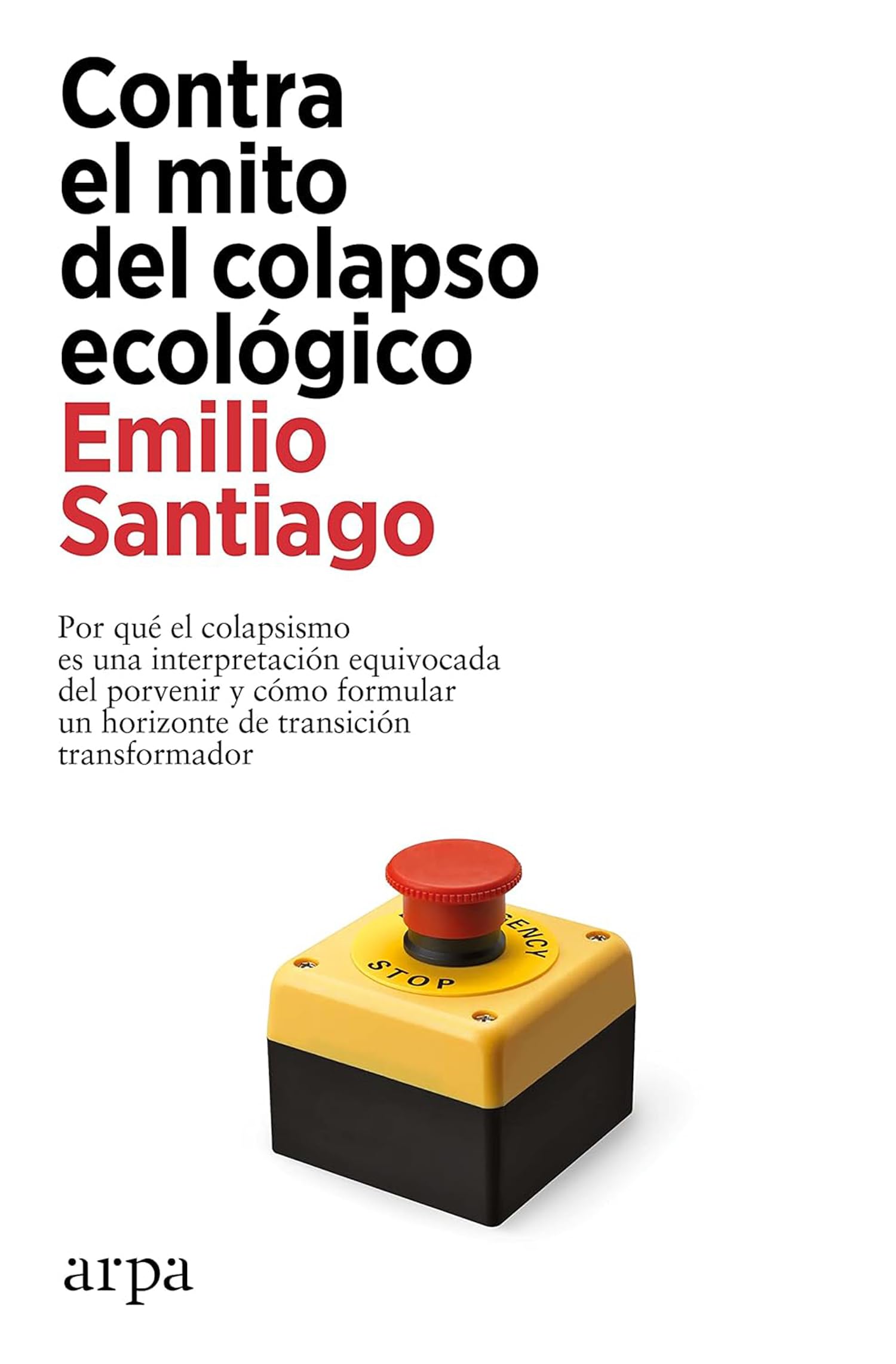 Contra el mito del colapso ecológico Business & Technology