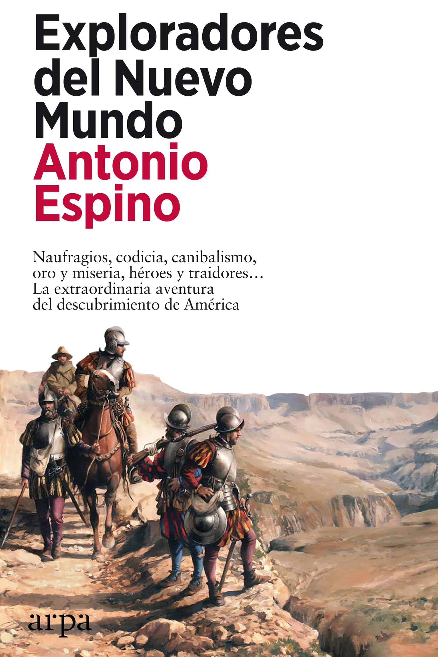 Exploradores del Nuevo Mundo (Historia) Politics & Society