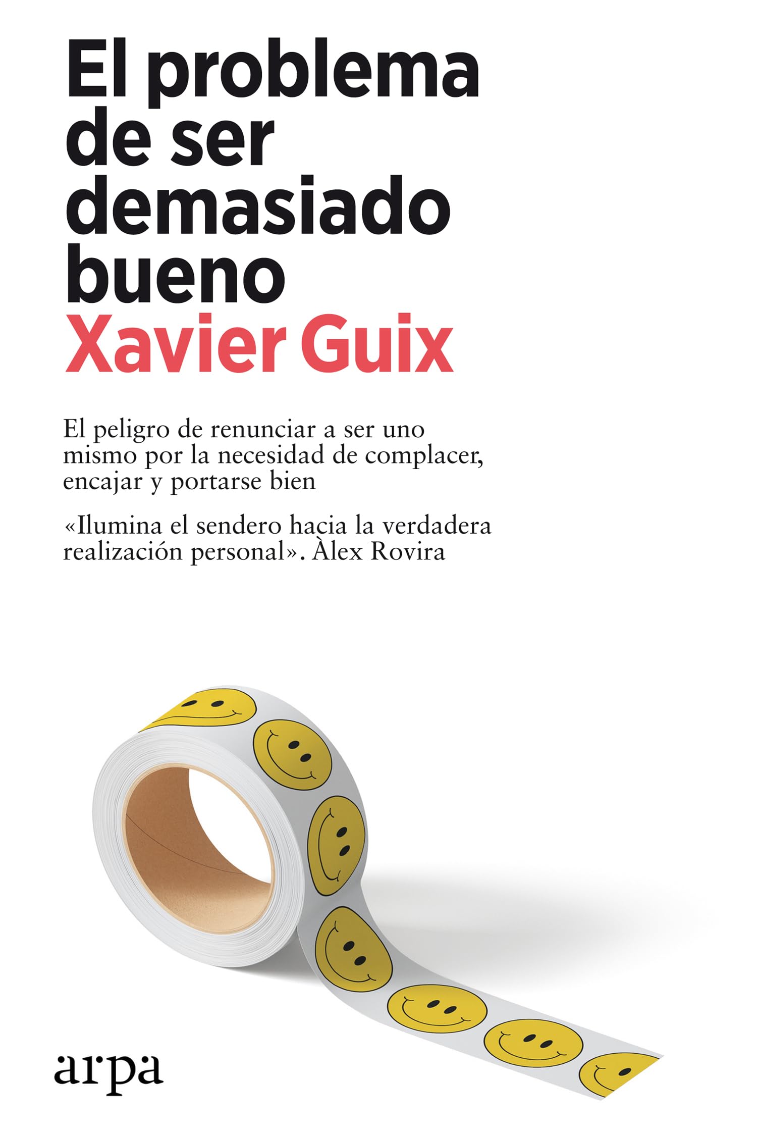 El problema de ser demasiado bueno (Psicología) Medicine