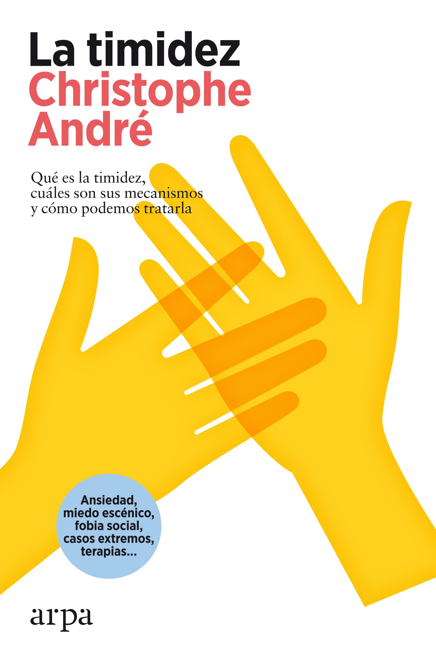 La timidez: Qué es la timidez, cuáles son sus mecanismos y cómo podemos tratarla book