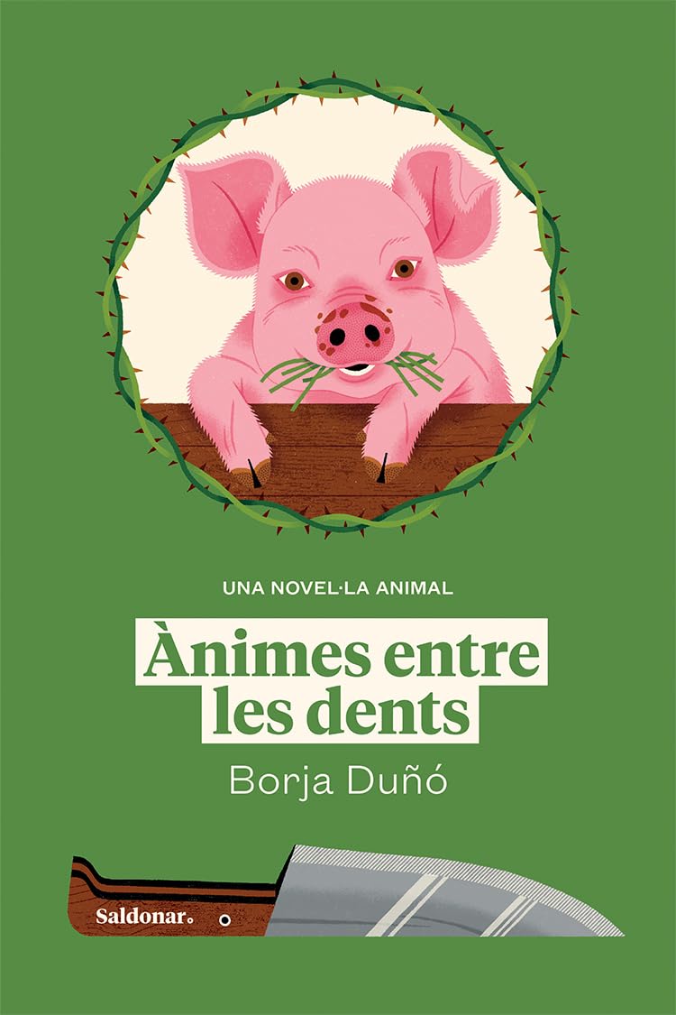 Ànimes entre les dents: Una novel·la animal Contemporary literature