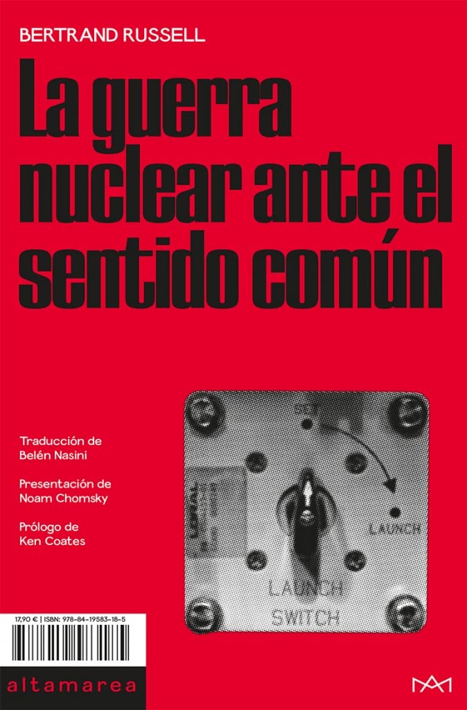 La guerra nuclear ante el sentido común (Ensayo, Band 25) Politics & History