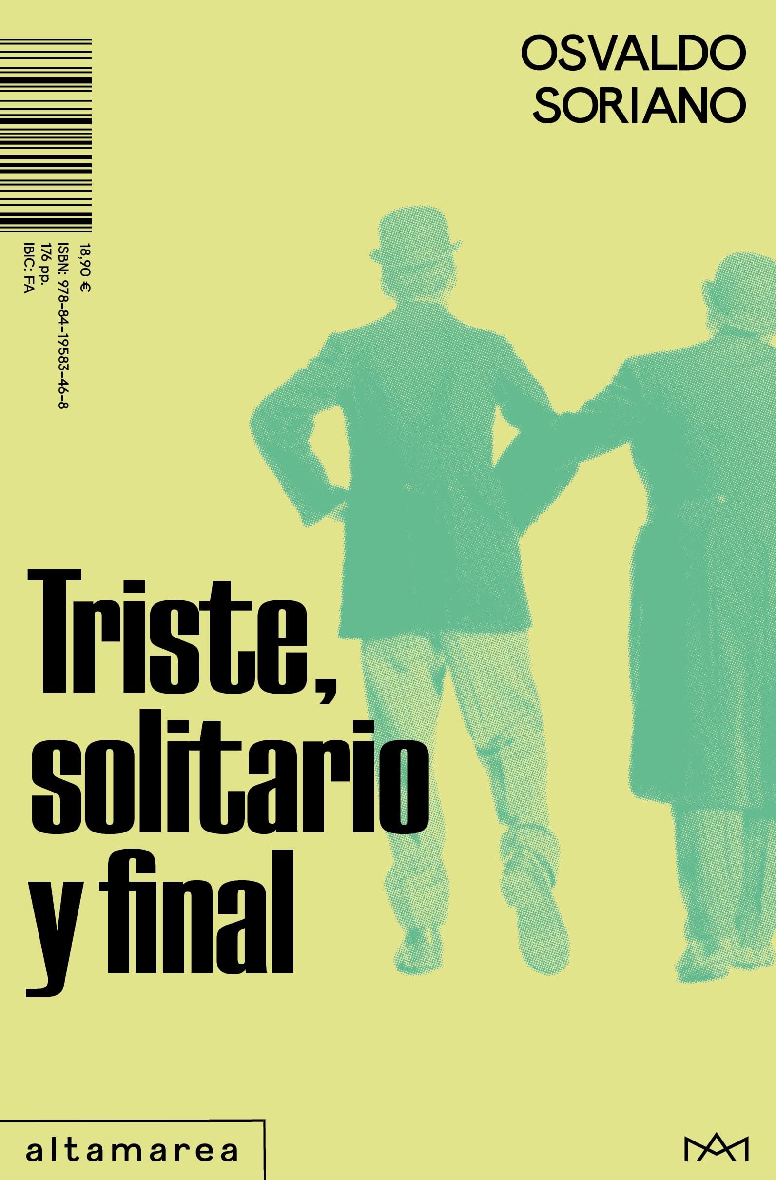 Triste, solitario y final (Barlovento, Band 20) Contemporary literature