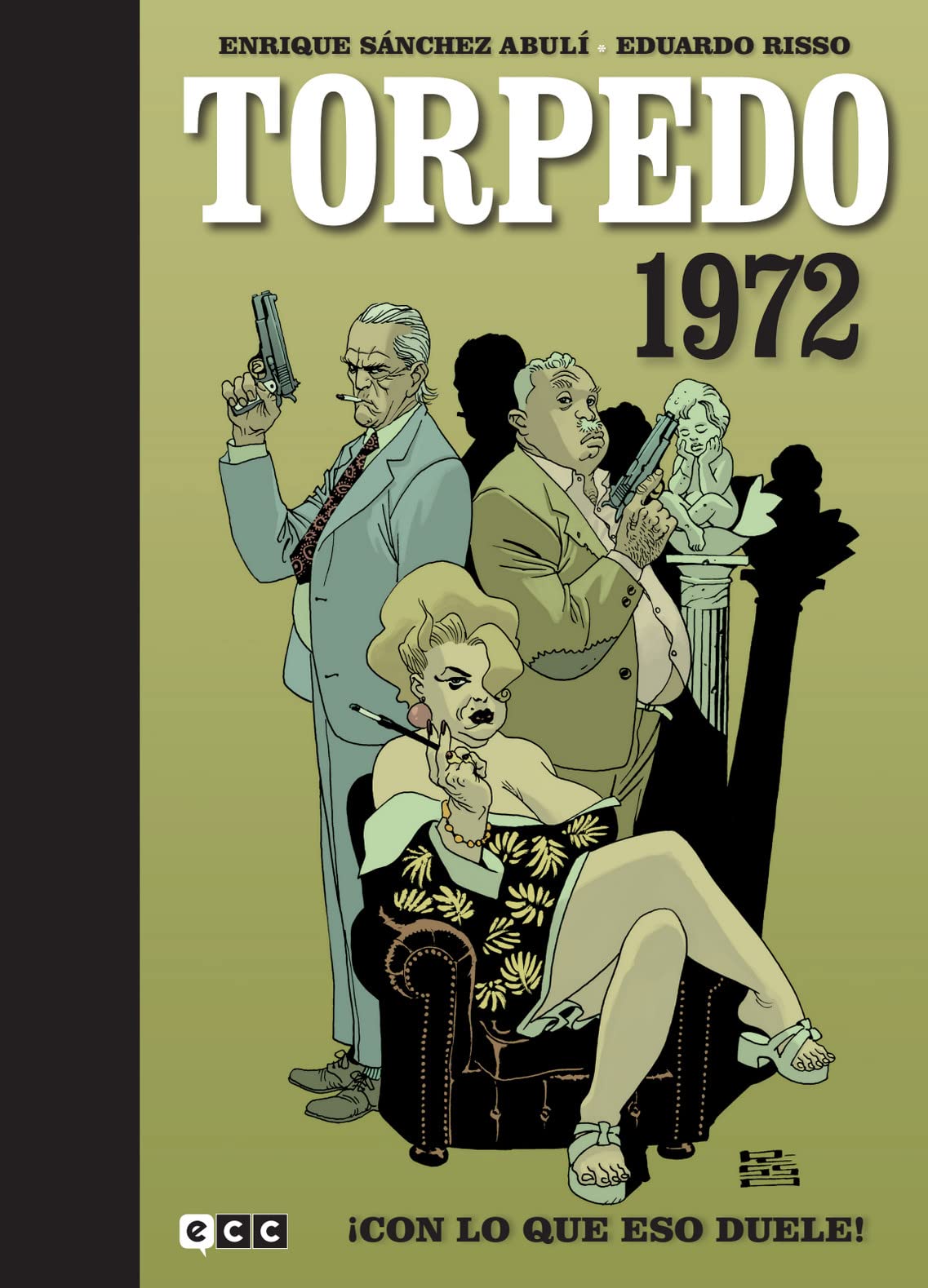 Torpedo 1972 vol. 2: ¡Con lo que eso duele! Manga