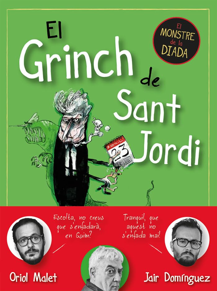 El Grinch de Sant Jordi: El monstre de la Diada Contemporary literature