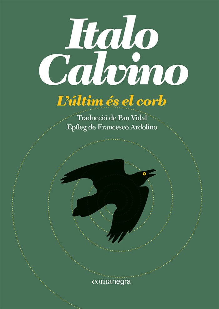 L'últim és el corb (Portàtils, Band 13) Contemporary literature