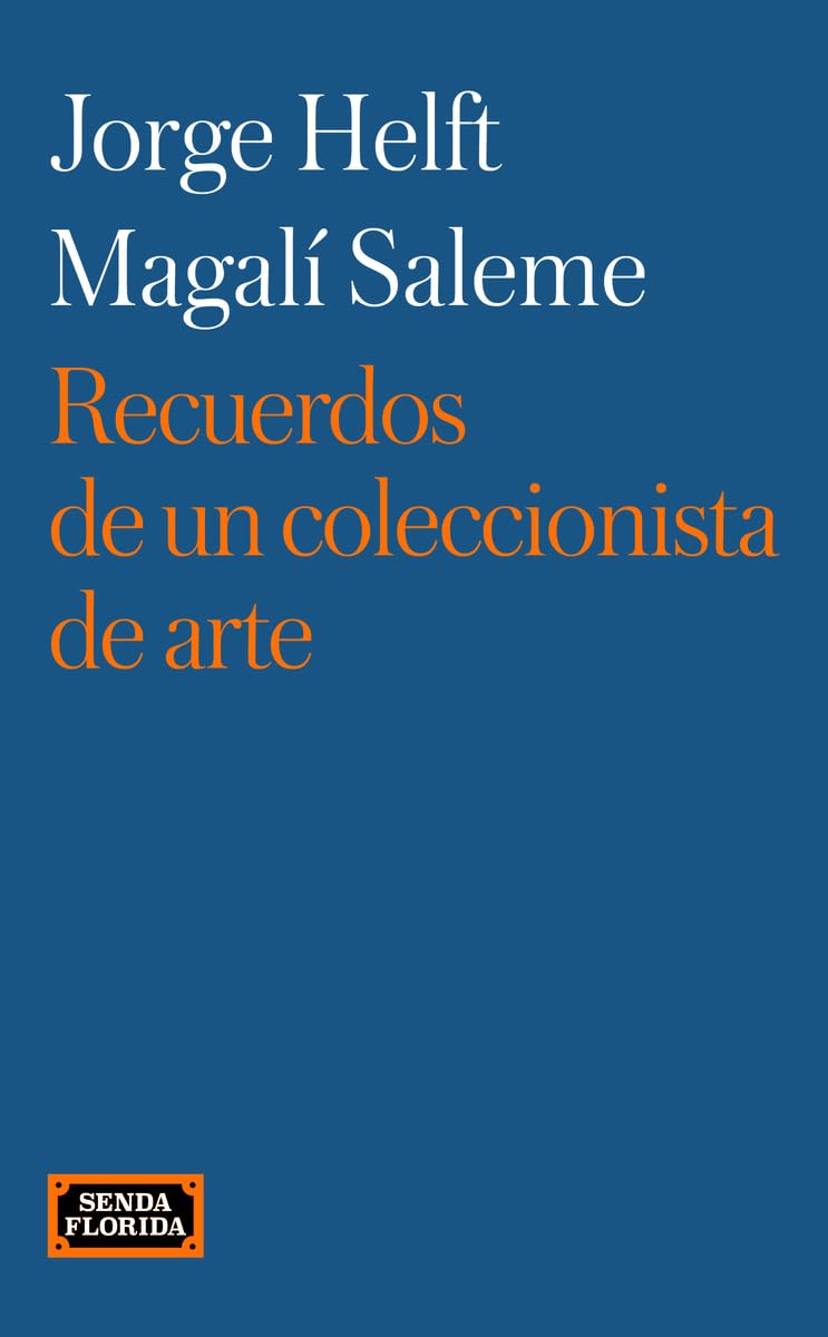 Recuerdos de un coleccionista de arte book