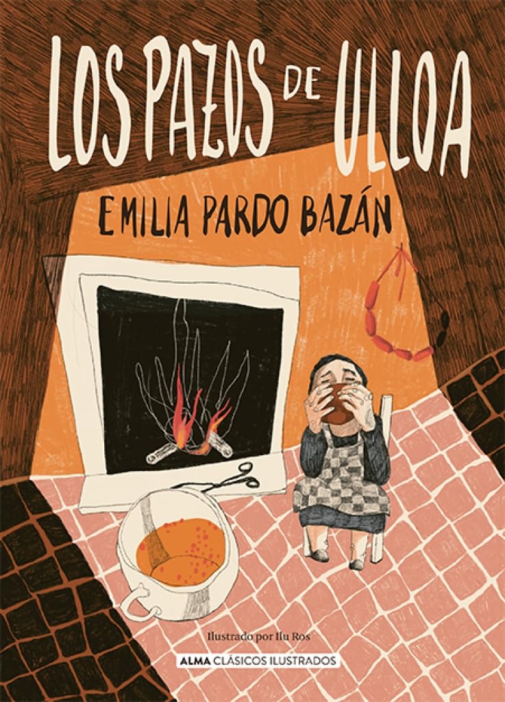 Los pazos de Ulloa / The Pazos de Ulloa book