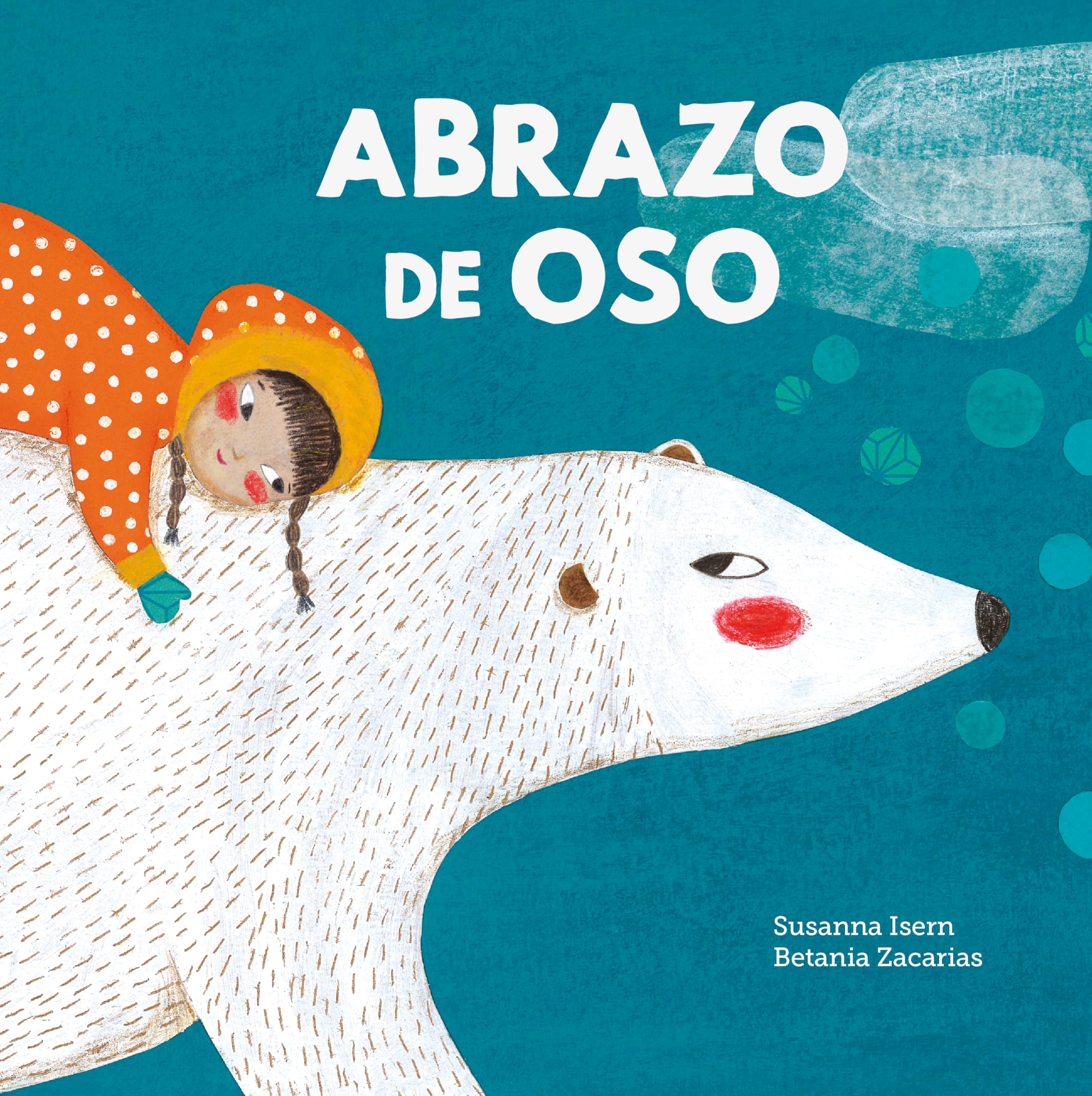 Abrazo de oso (Somos8) Non-fiction