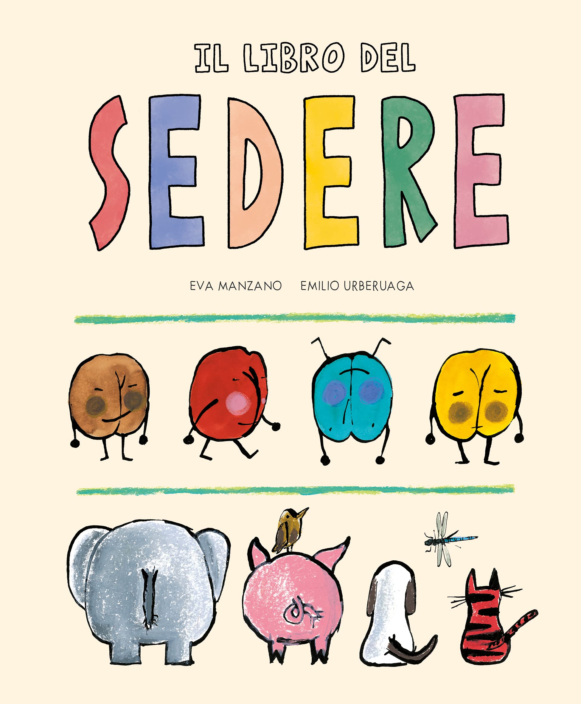 Il libro del sedere. Ediz. a colori book