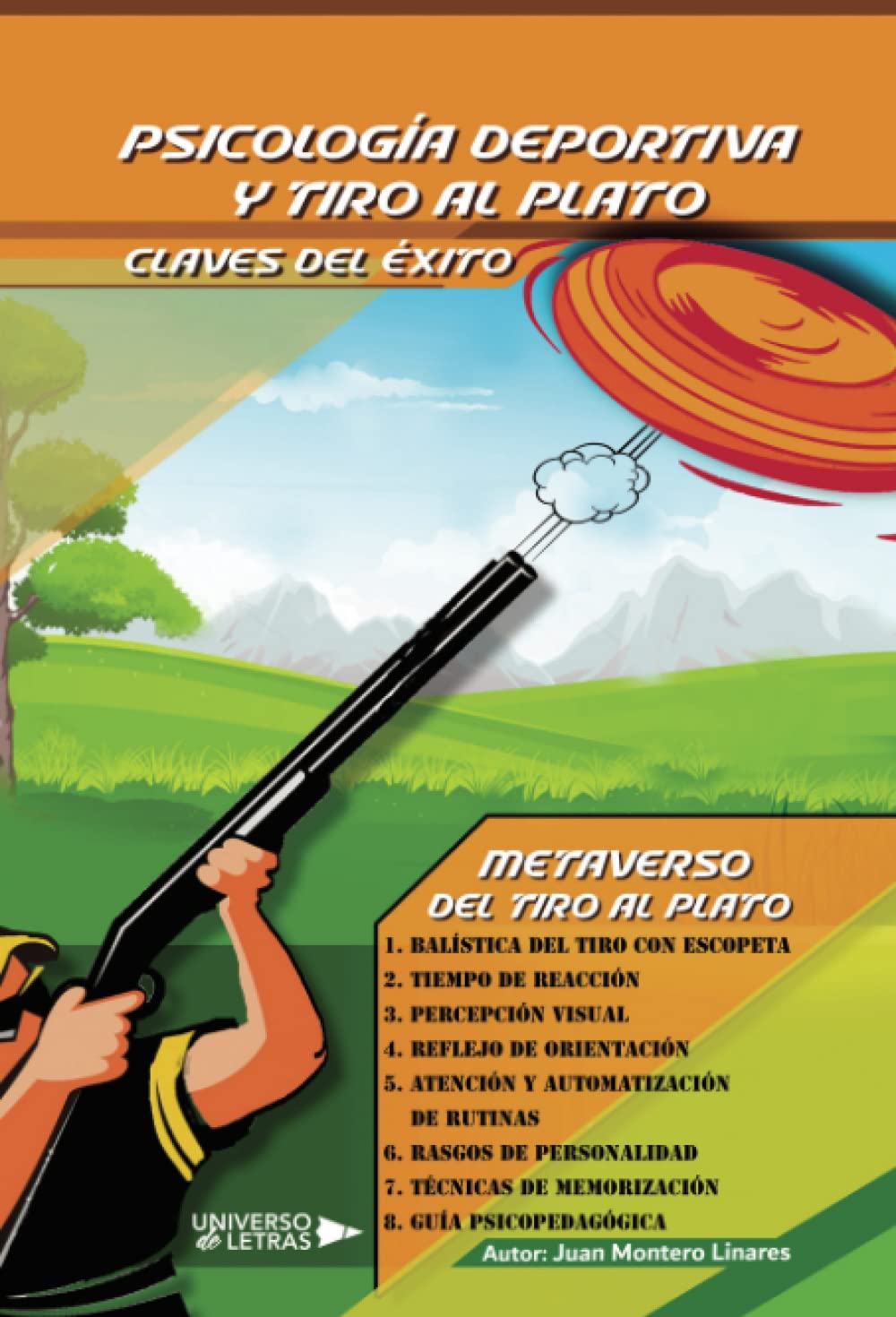 Psicología Deportiva y tiro al plato: claves del éxito Camping & Survival