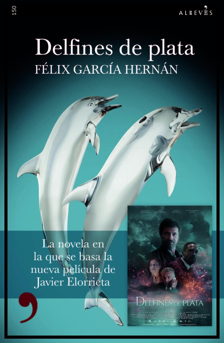 Delfines de plata (Narrativa, Band 150) Contemporary literature