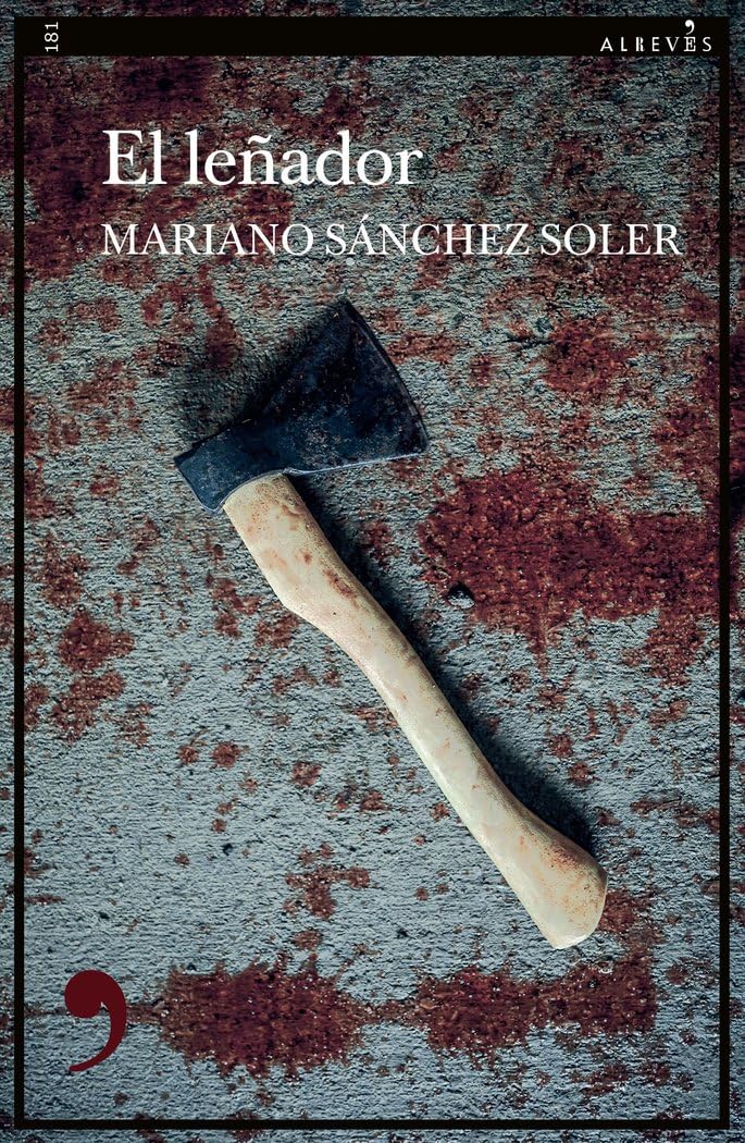 El leñador (Narrativa, Band 181) Contemporary literature
