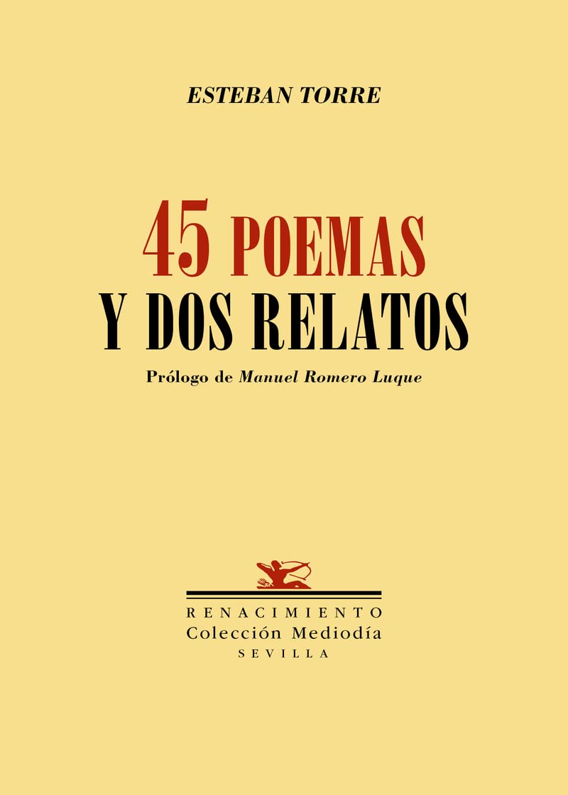 Cuarenta y cinco poemas y dos relatos (Otros títulos, Band 196) Books