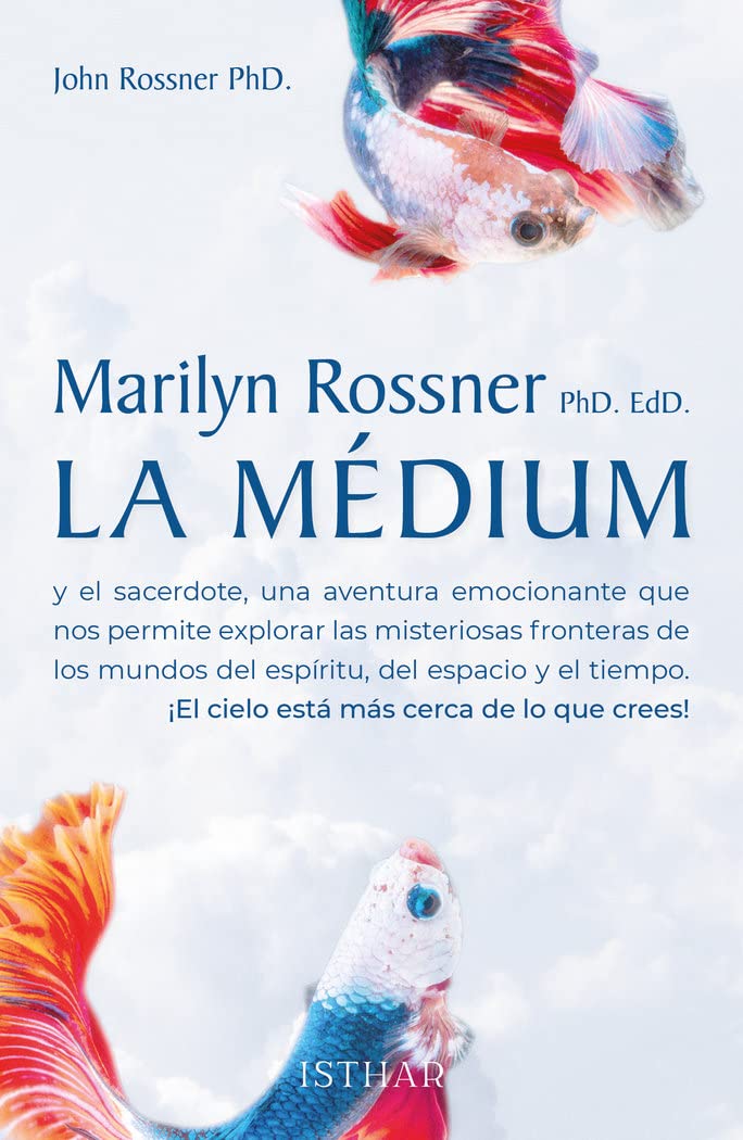 La Médium y el sacerdote: El Cielo está más cerca de lo que crees book
