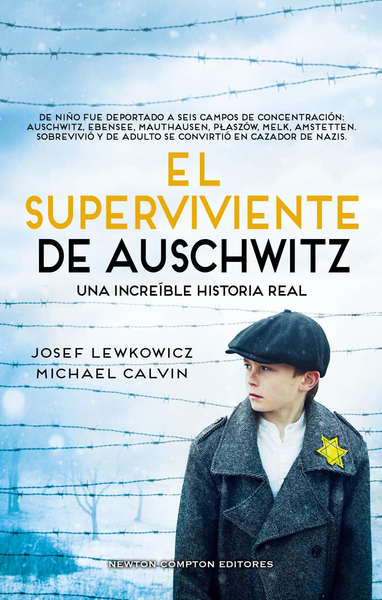 El superviviente de Auschwitz. El hombre que sobrevivió a seis campos de concentración. Una increíble historial real (NC Historias inolvidables) Contemporary literature