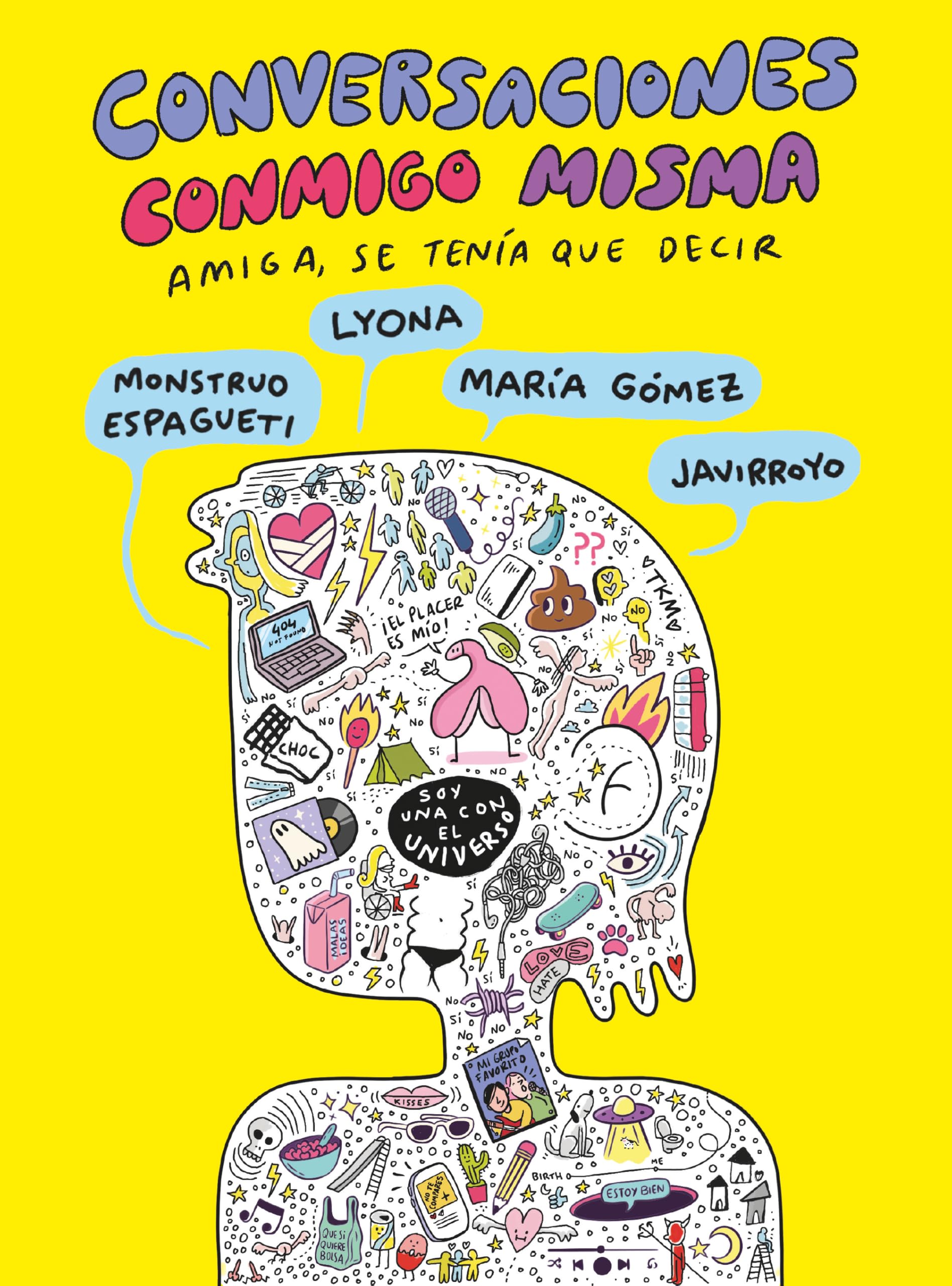 Conversaciones conmigo misma 2: AMIGA, SE TENÍA QUE DECIR book