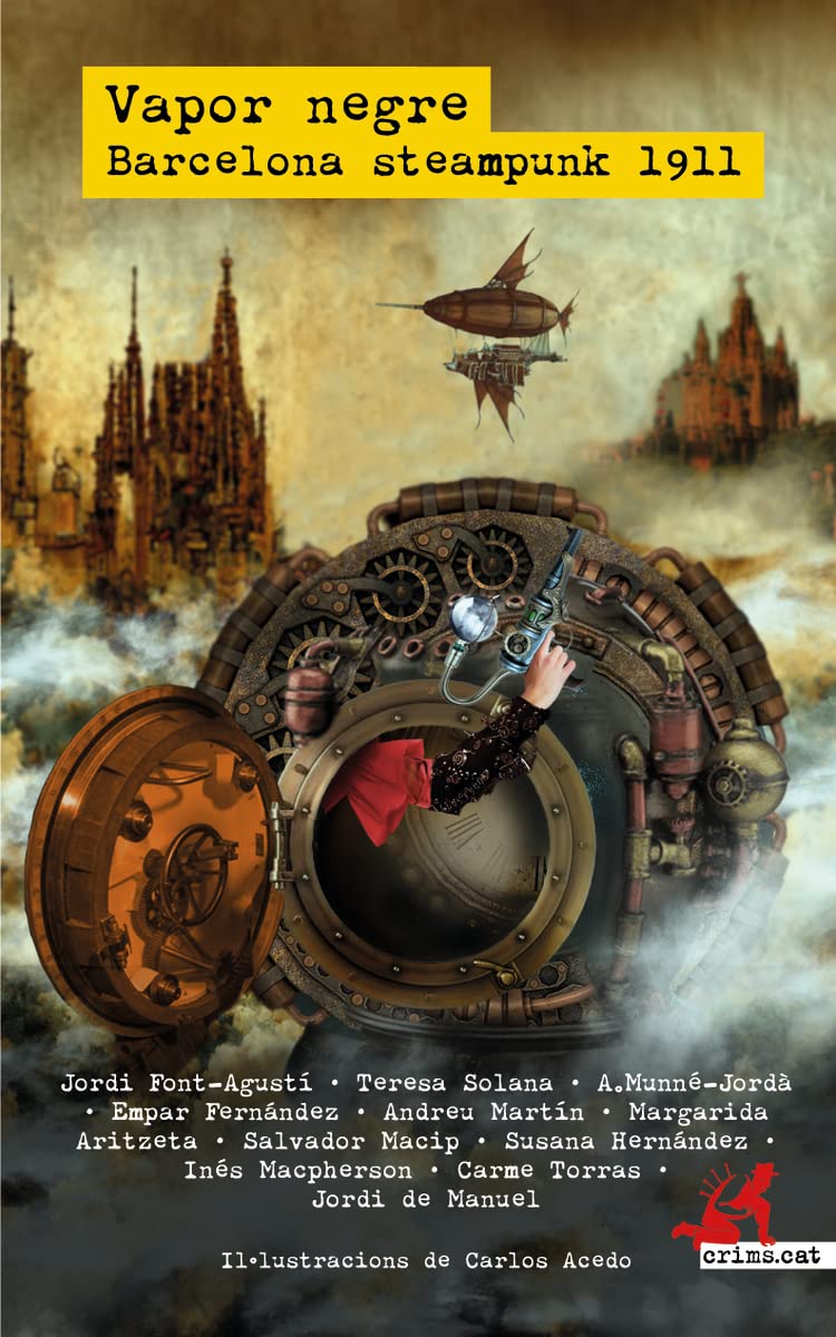 Vapor negre. Barcelona steampunk 1911 book