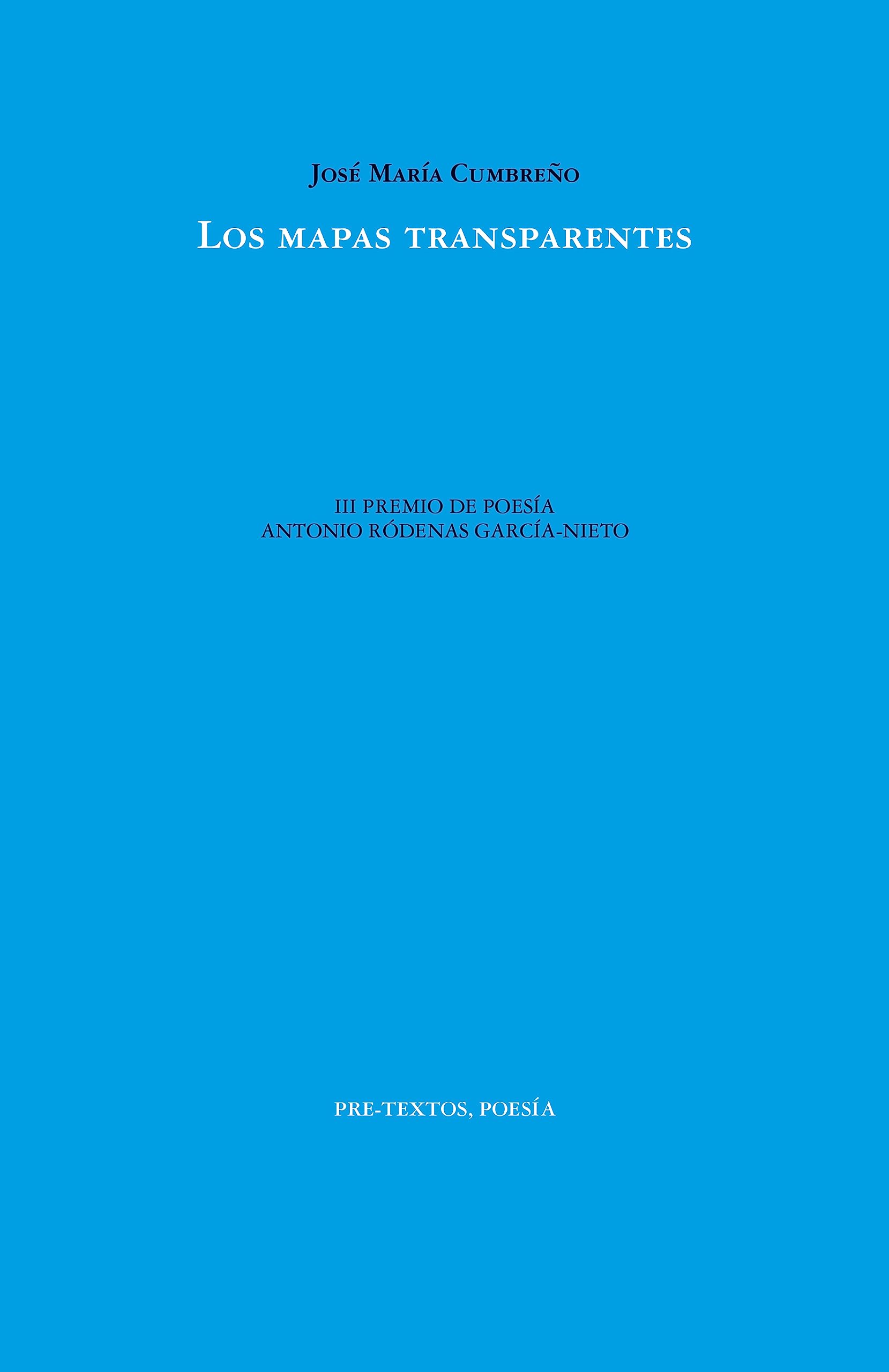 Los mapas transparentes (Poesía, Band 1834) Books