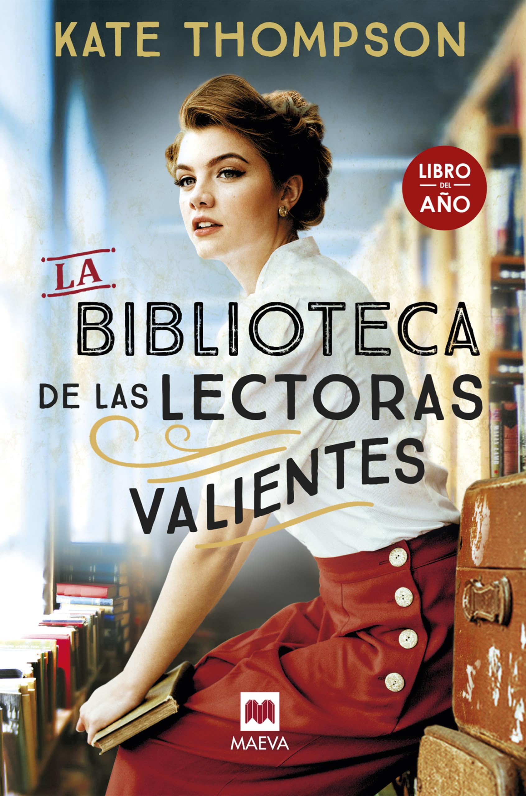La biblioteca de las lectoras valientes: Libro del año (Grandes Novelas) Historical Fiction