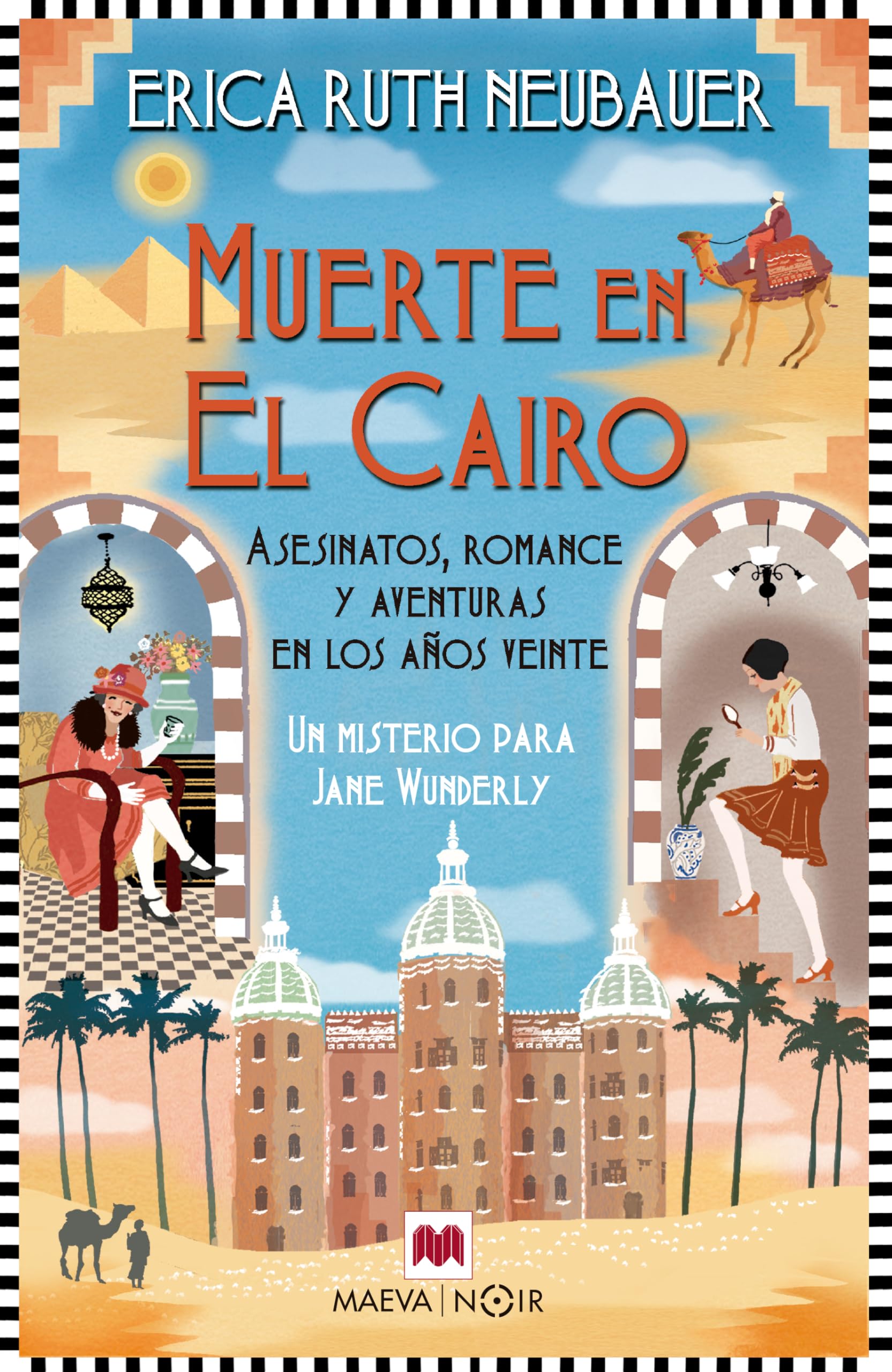 Muerte en El Cairo: Asesinatos, romance y aventuras en los años 1920 (MAEVA noir) Contemporary literature Books