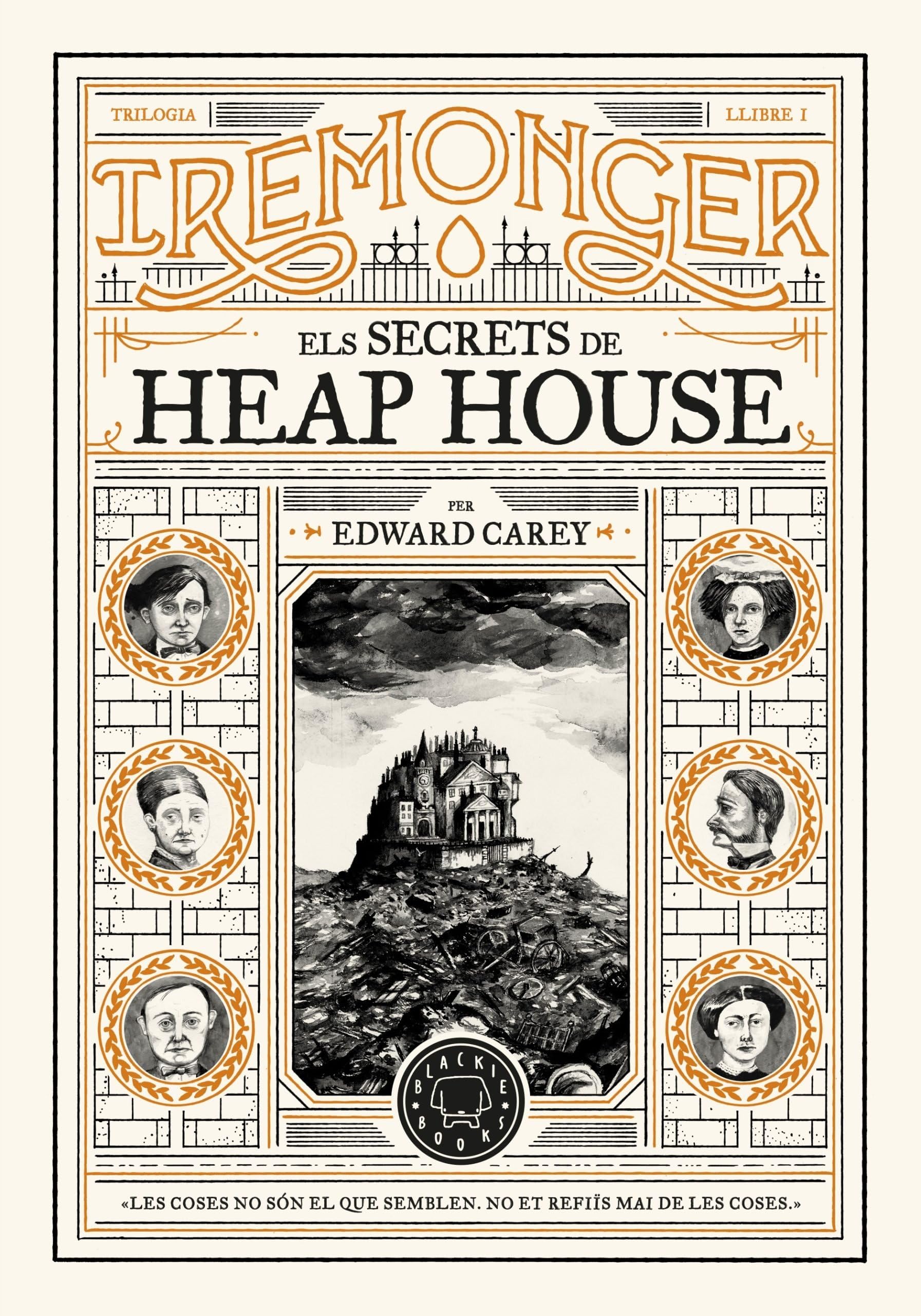 Trilogia IREMONGER 1: Els secrets de Heap House (Novel·la) Contemporary literature