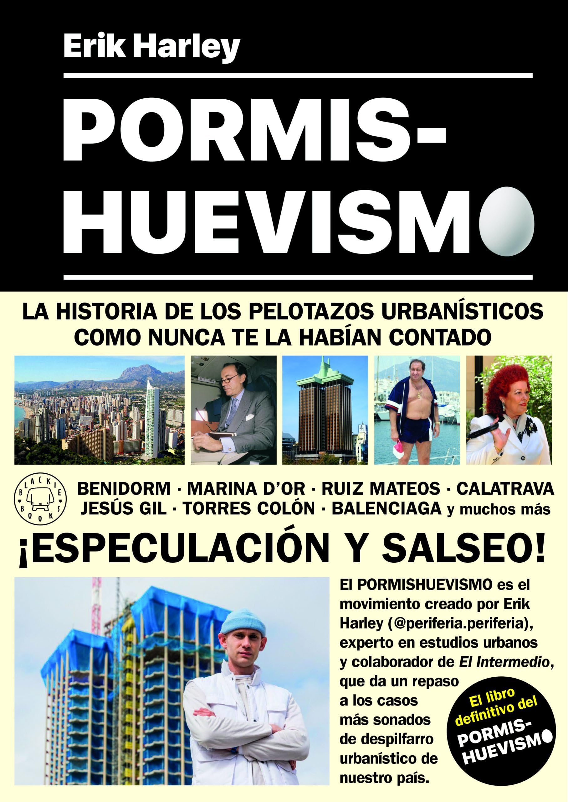 Pormishuevismo: Un movimiento artístico. El libro definitivo (Ensayo) Architecture