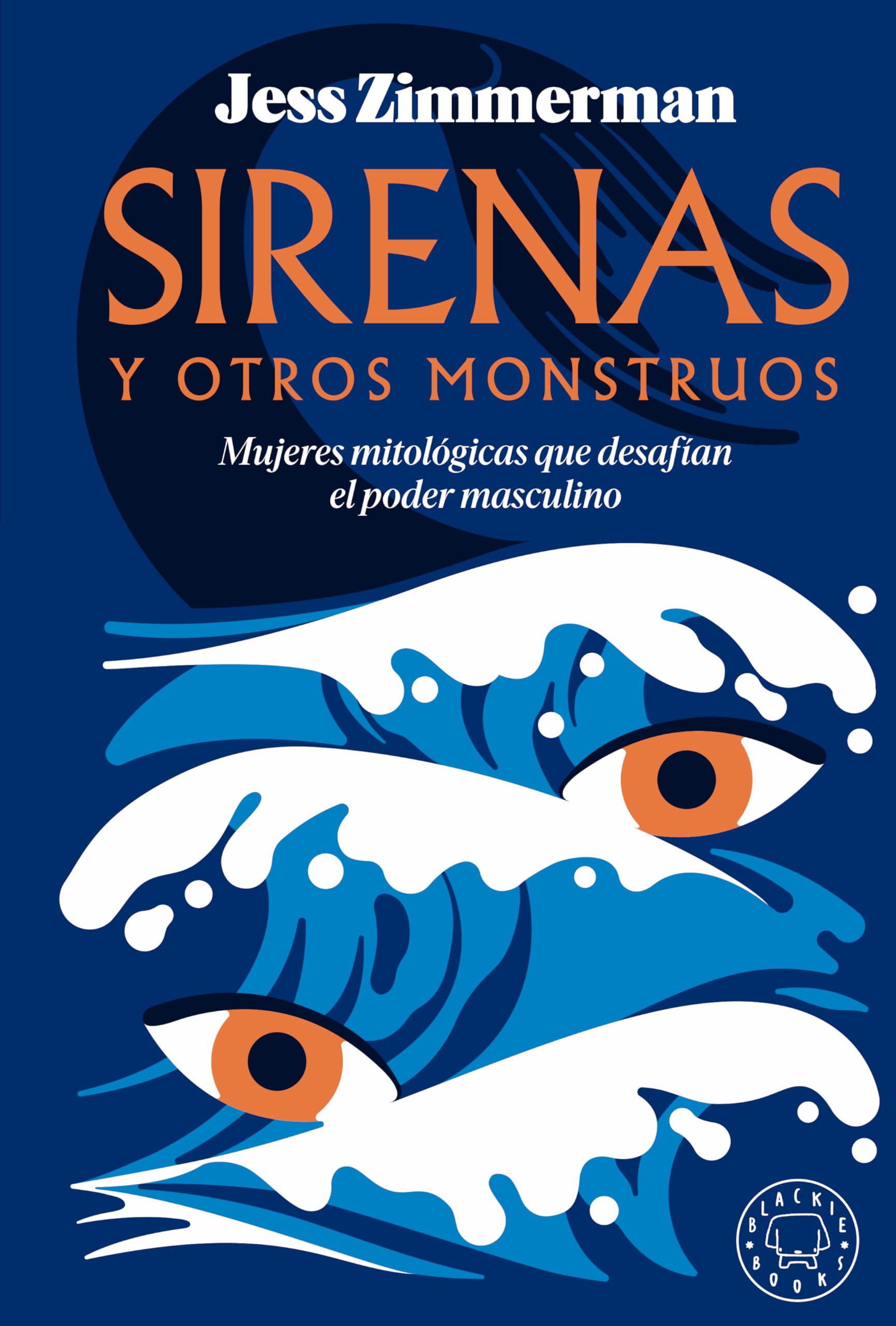 Sirenas y otros monstruos (Ensayo) Books