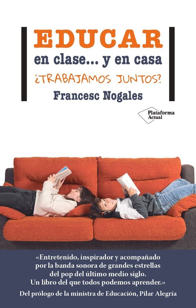 Educar en clase... y en casa: ¿Trabajamos juntos? Education & Training
