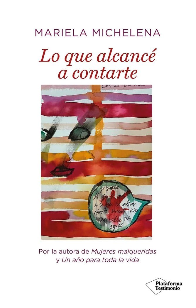 Lo que alcancé a contarte Books