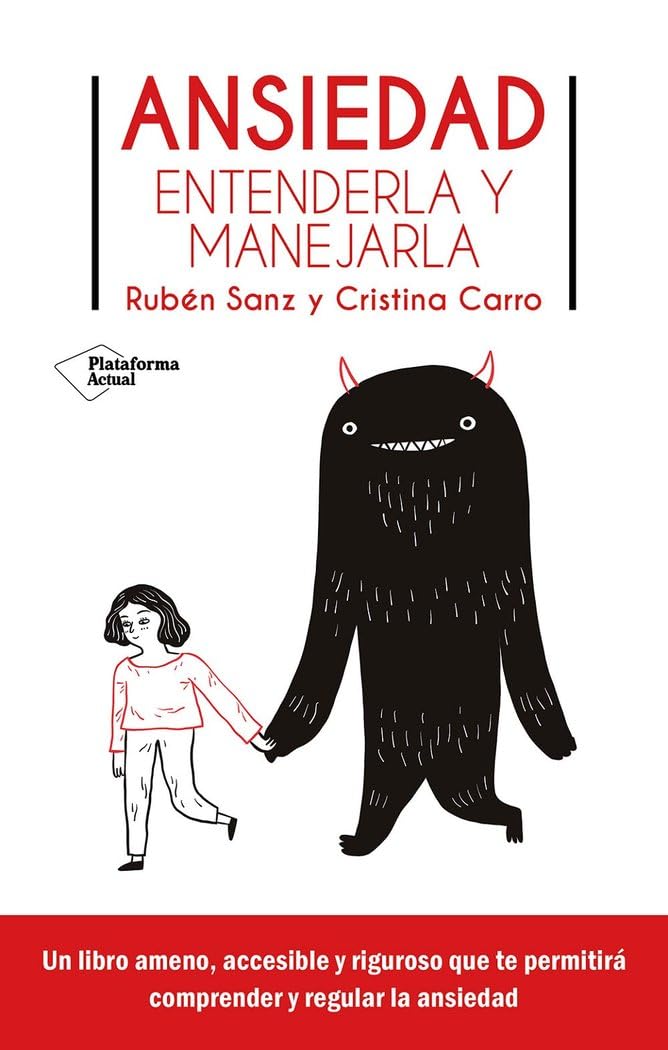 Ansiedad: Entenderla y manejarla (Plataforma Actual) Books