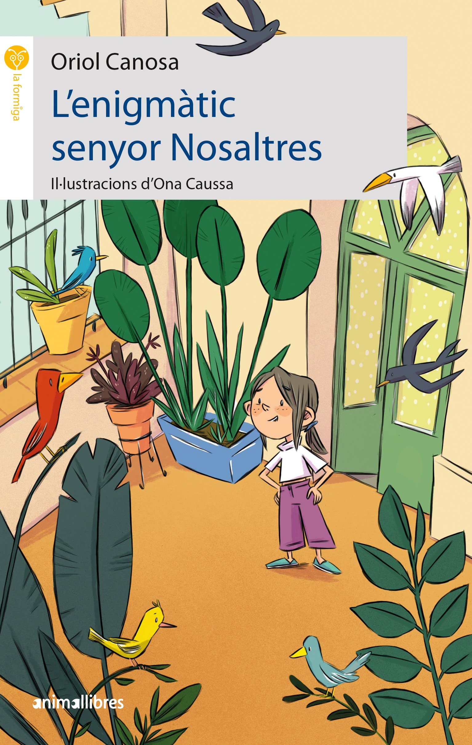 L'enigmàtic senyor Nosaltres (La formiga) Novels & Short Stories