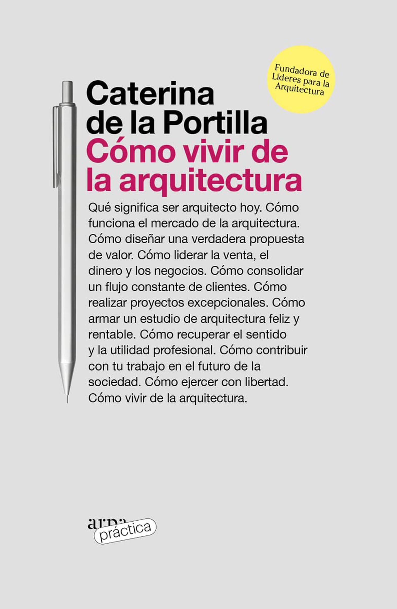 Cómo vivir de la arquitectura Business, Finance & Career