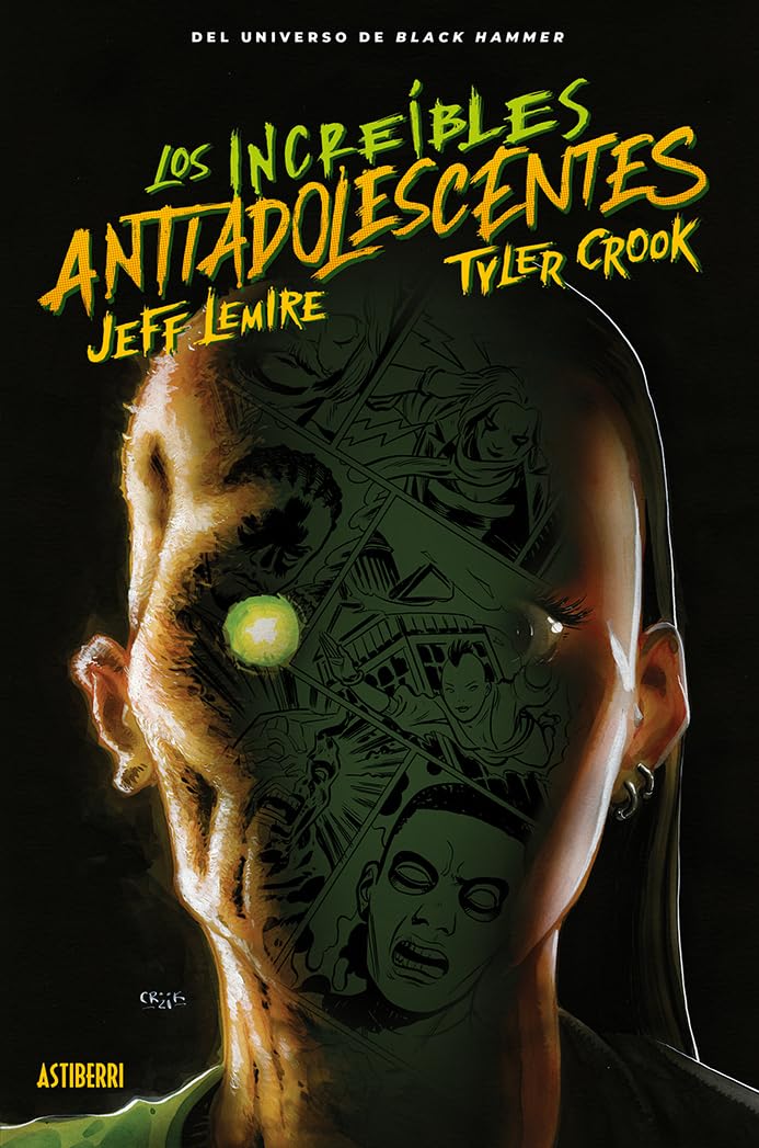 Black Hammer. Los Increíbles Antiadolescentes book