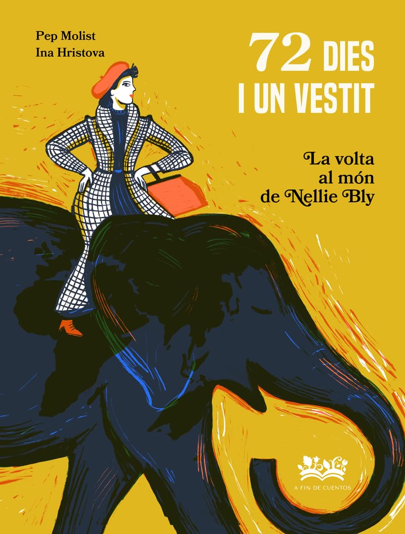 72 dies i un vestit.: La volta al món de Nellie Bly book