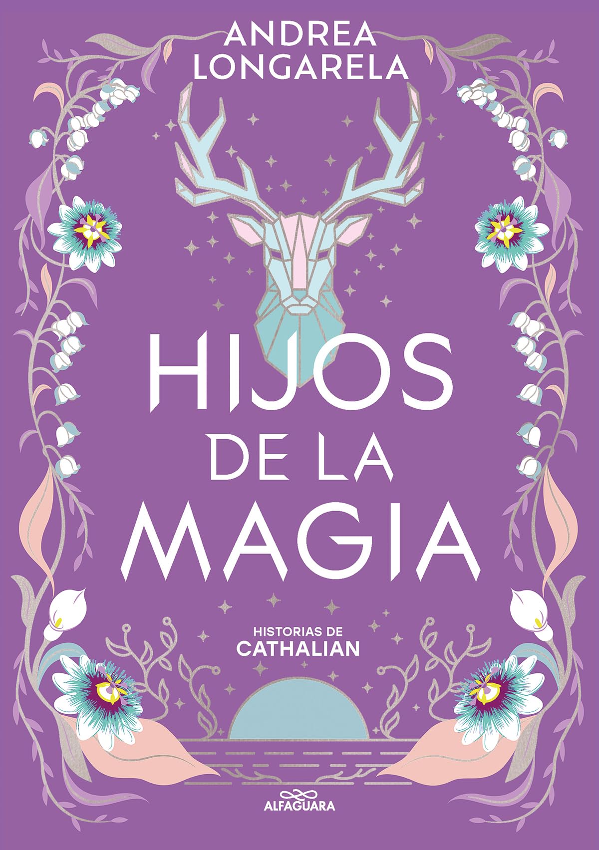Hijos de la magia (Historias de Cathalian 2) (Sin límites, Band 2) Romance