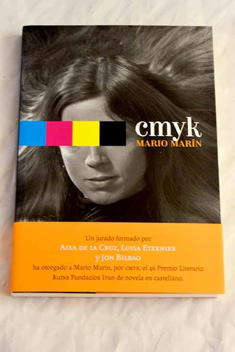 CMYK (El Kilómetro Nueve, Band 32) Contemporary literature