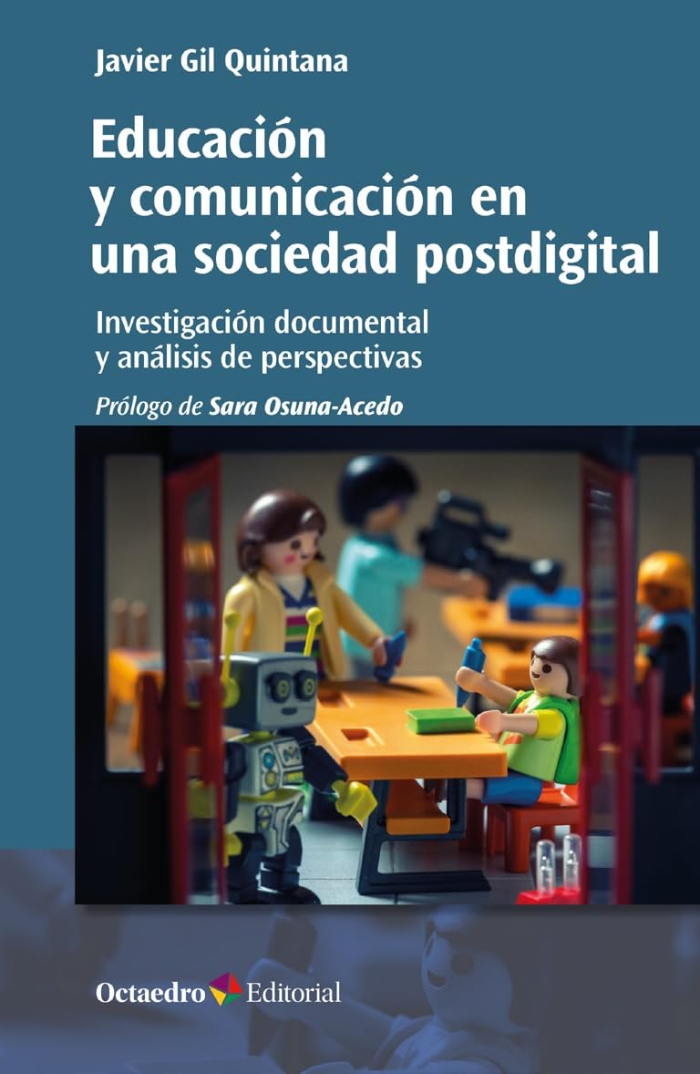 Educación y comunicación en una sociedad postdigital: Investigación documental y análisis de perspectivas (Horizontes Educación) Books