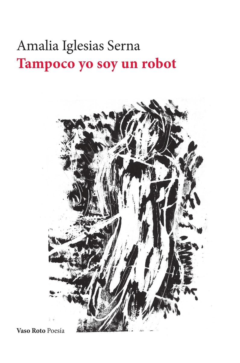 Product Image: Tampoco yo soy un robot