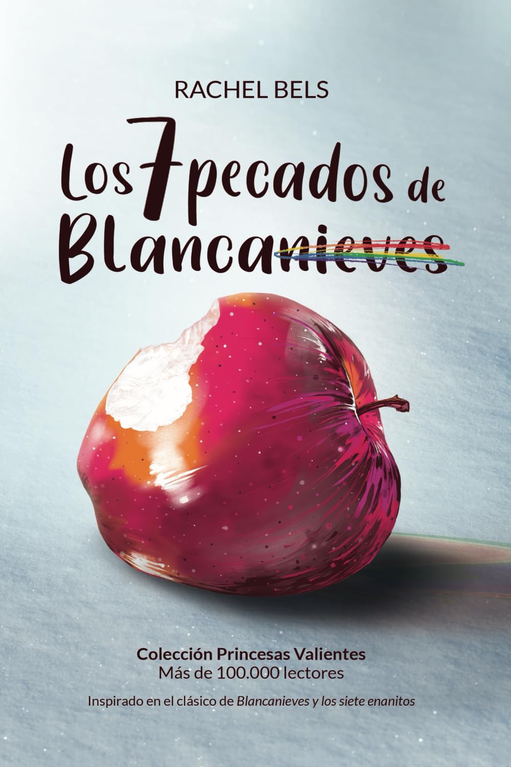 Los 7 pecados de Blancanieves: Poliamor LGTBI y Romance Lésbico (Colección Princesas Valientes) Eroticism