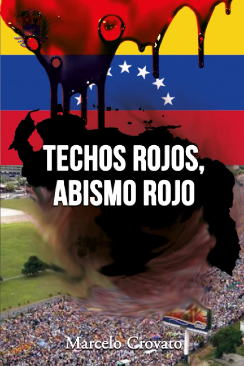 Techos rojos, abismo rojo: La Historia Politics & History