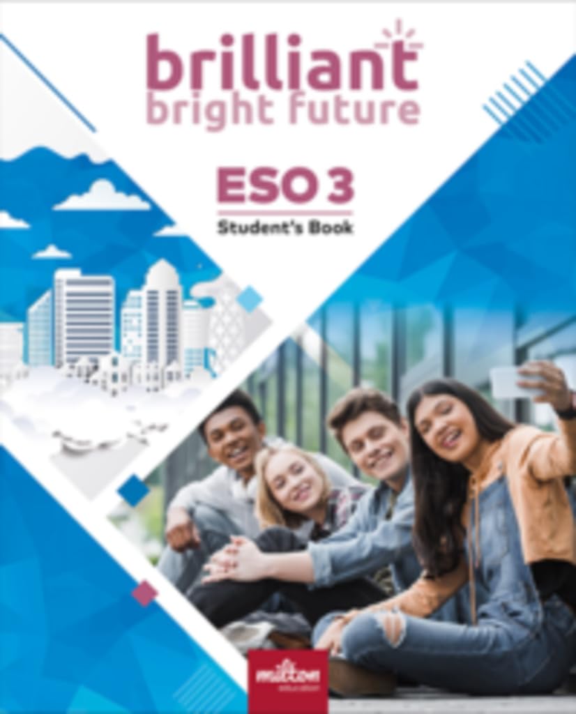 brilliant bright future English 3º ESO Student's book Foreign Languages ​​& Dictionaries