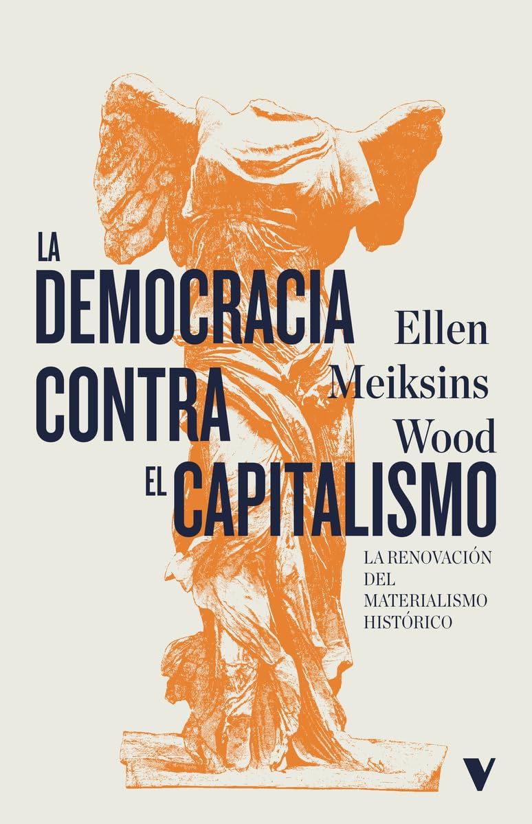 Democracia Contra El Capitalismo book