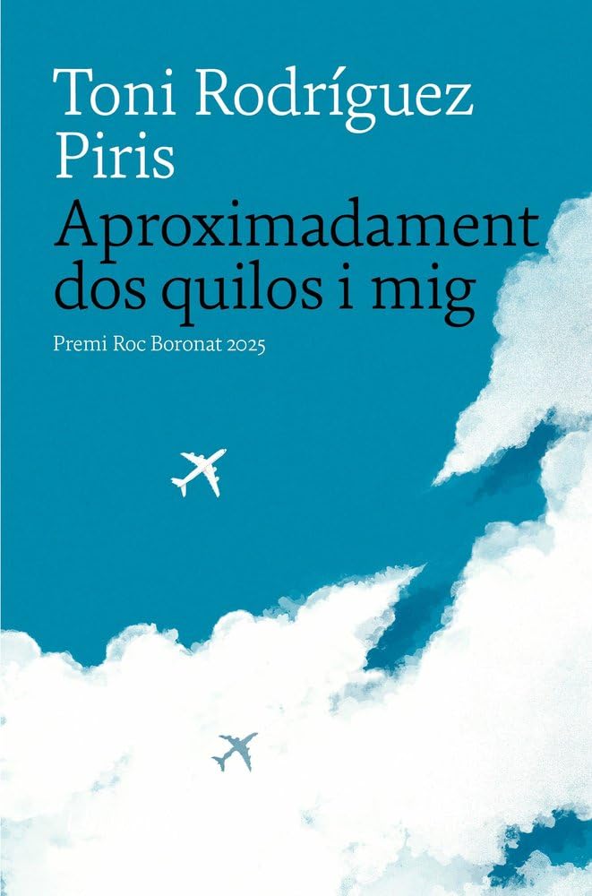 Aproximadament dos quilos i mig Contemporary literature