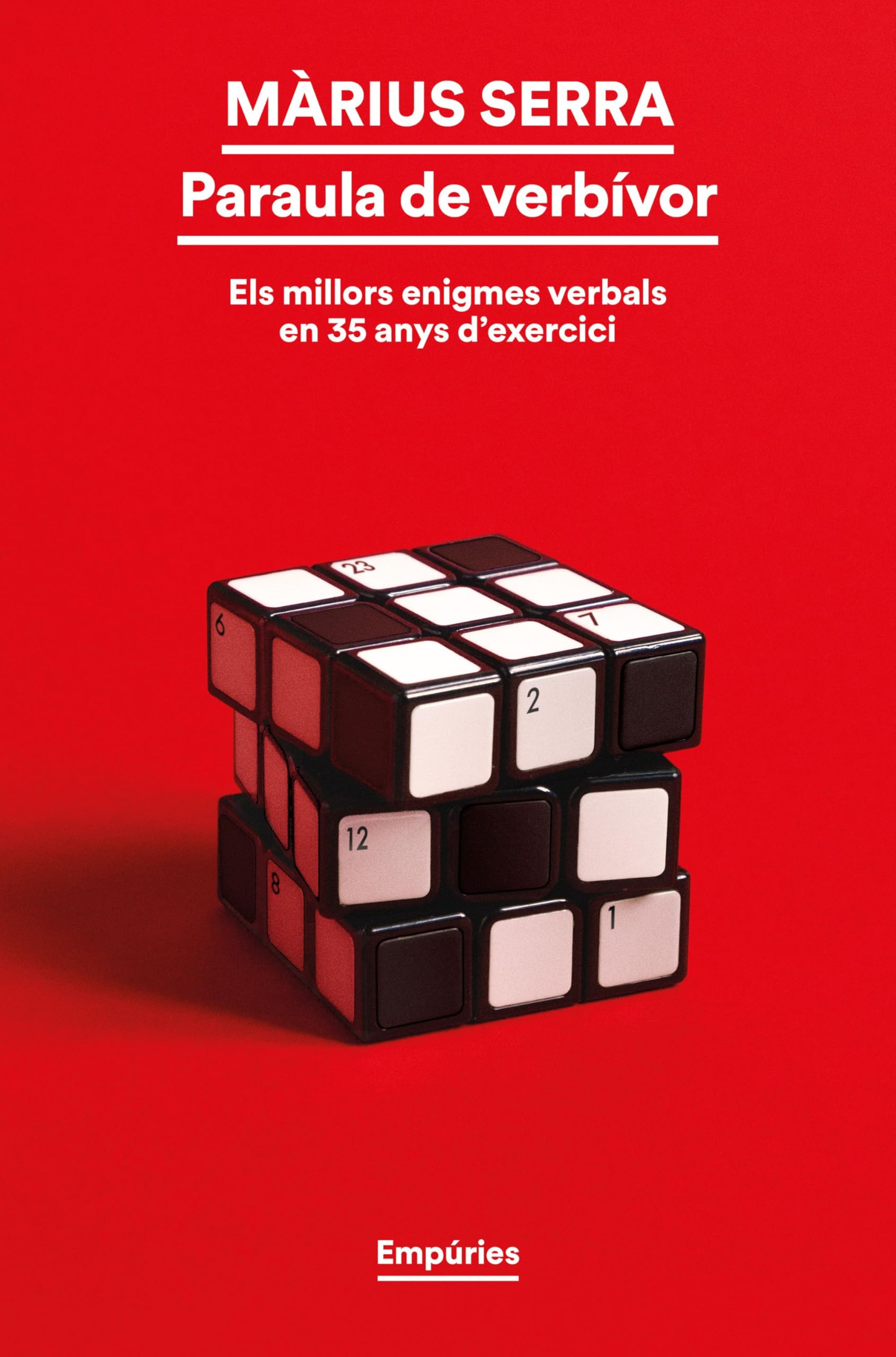 Paraula de verbívor: Els millors enigmes verbals en 35 anys d'exercici (BIBLIOTECA UNIVERSAL EMPURIES) Leisure & Fun