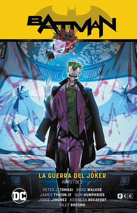 Batman vol. 02: La guerra del Joker Parte 1 (Batman Saga – Estado de Miedo Parte 2) book