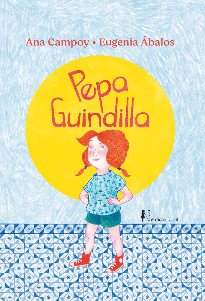 Pepa Guindilla NE 2023 (Infantil) Novels & Short Stories