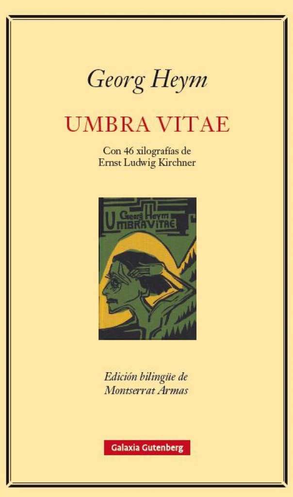 Umbra vitae: Con 47 xilografías de Ernst Ludwig Kirchner (POESÍA) Poetry